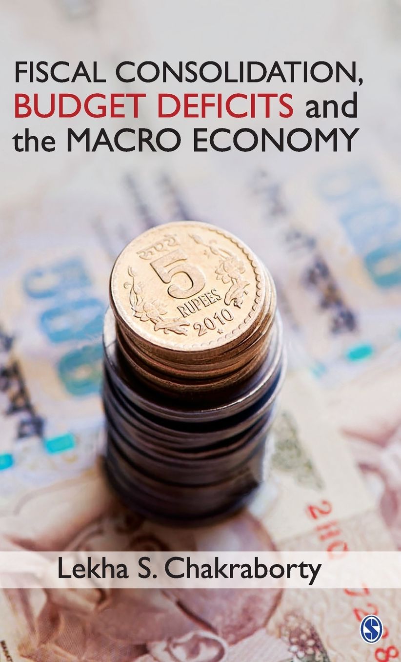 Fiscal Consolidation, Budget Deficits and the Macro Economy