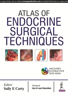 Atlas of Endocrine Surgical Techniques