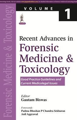 Recent Advances in Forensic Medicine and Toxicology