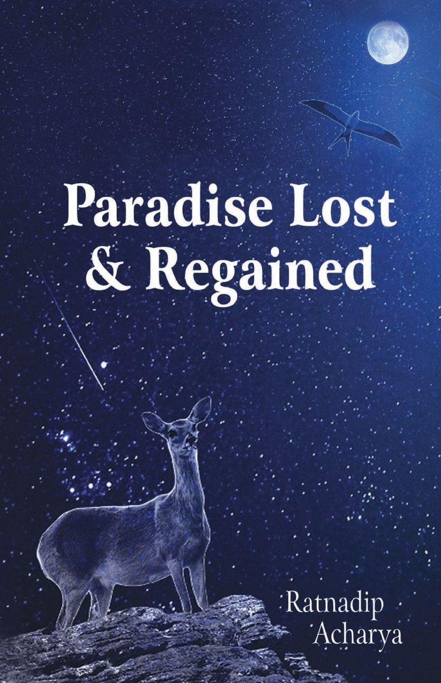 Paradise Lost & Regained