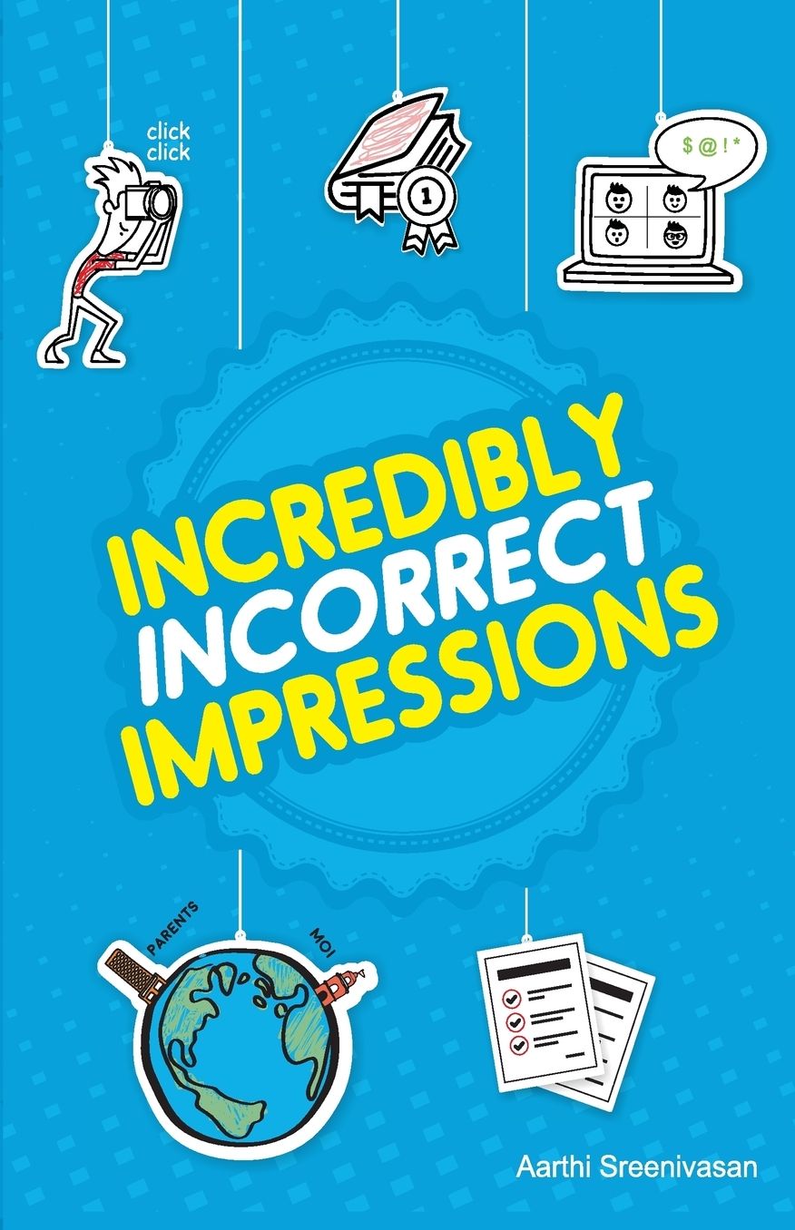 Incredibly Incorrect Impressions