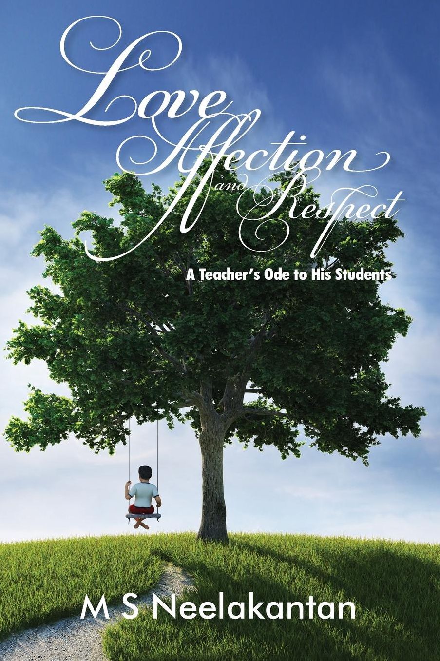 Love, Affection and Respect: A Teacher's Ode to His Students