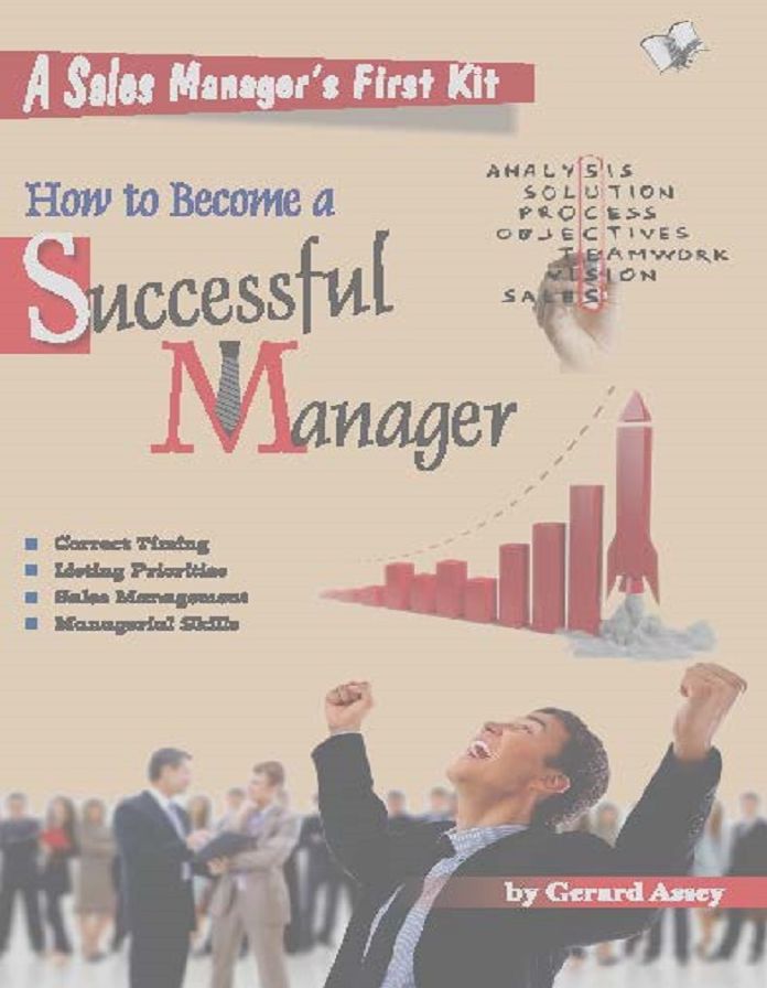 HOW TO BECOME A SUCCESSSFUL MANAGER