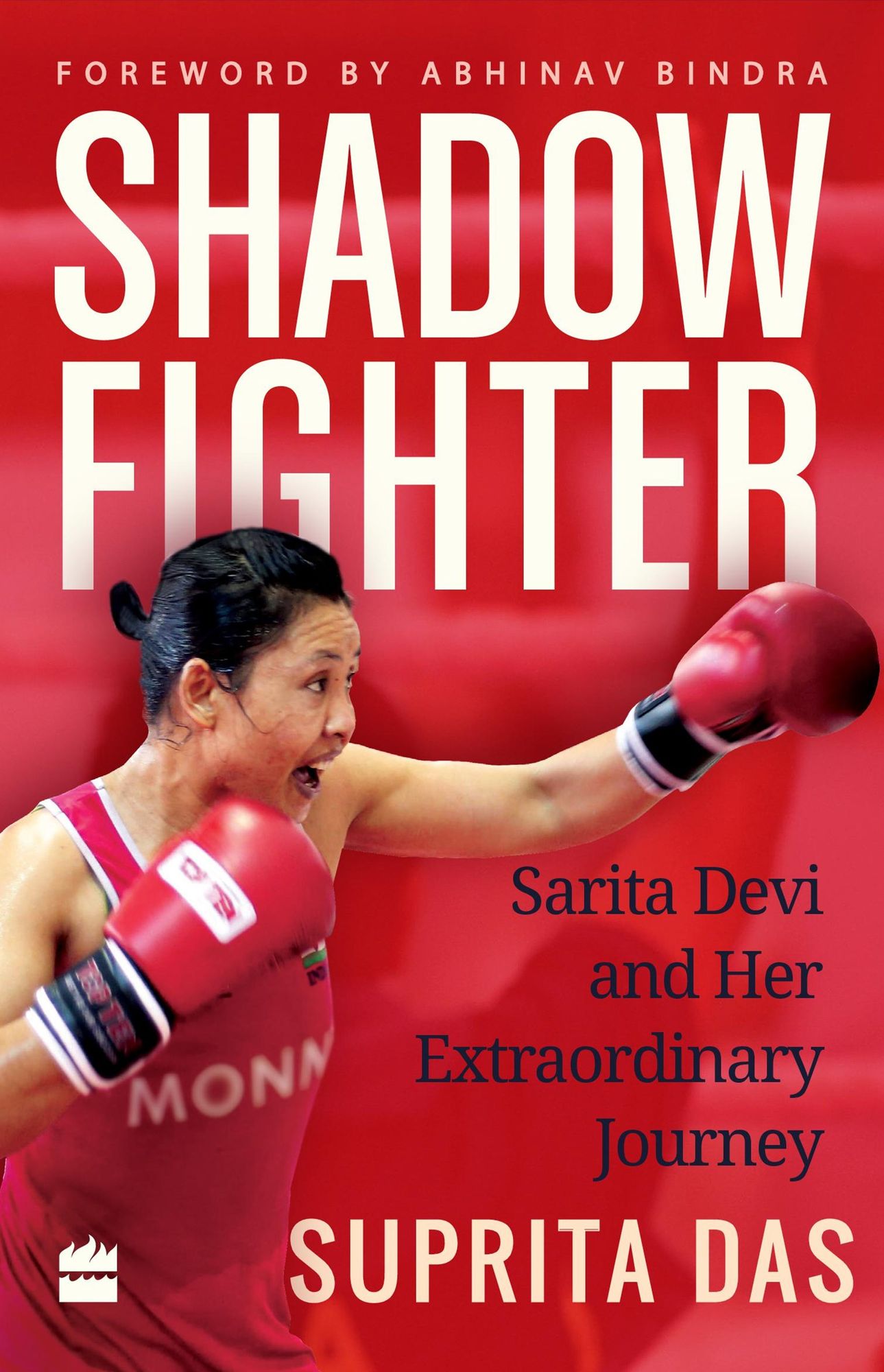 Shadow Fighter: Sarita Devi and Her Extraordinary Journey