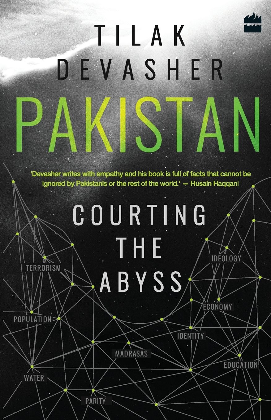 Pakistan: Courting the Abyss