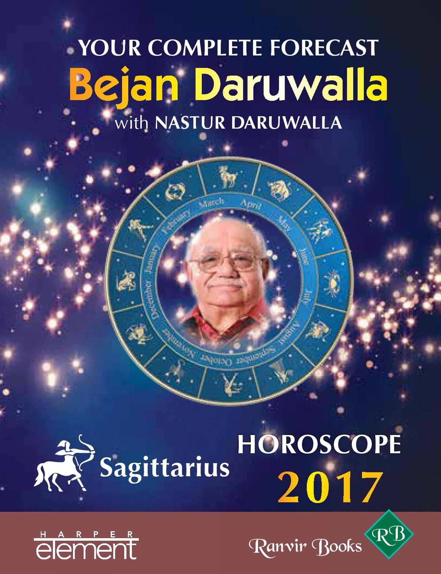 Your Complete Forecast 2017 Horoscope SAGITTARIUS