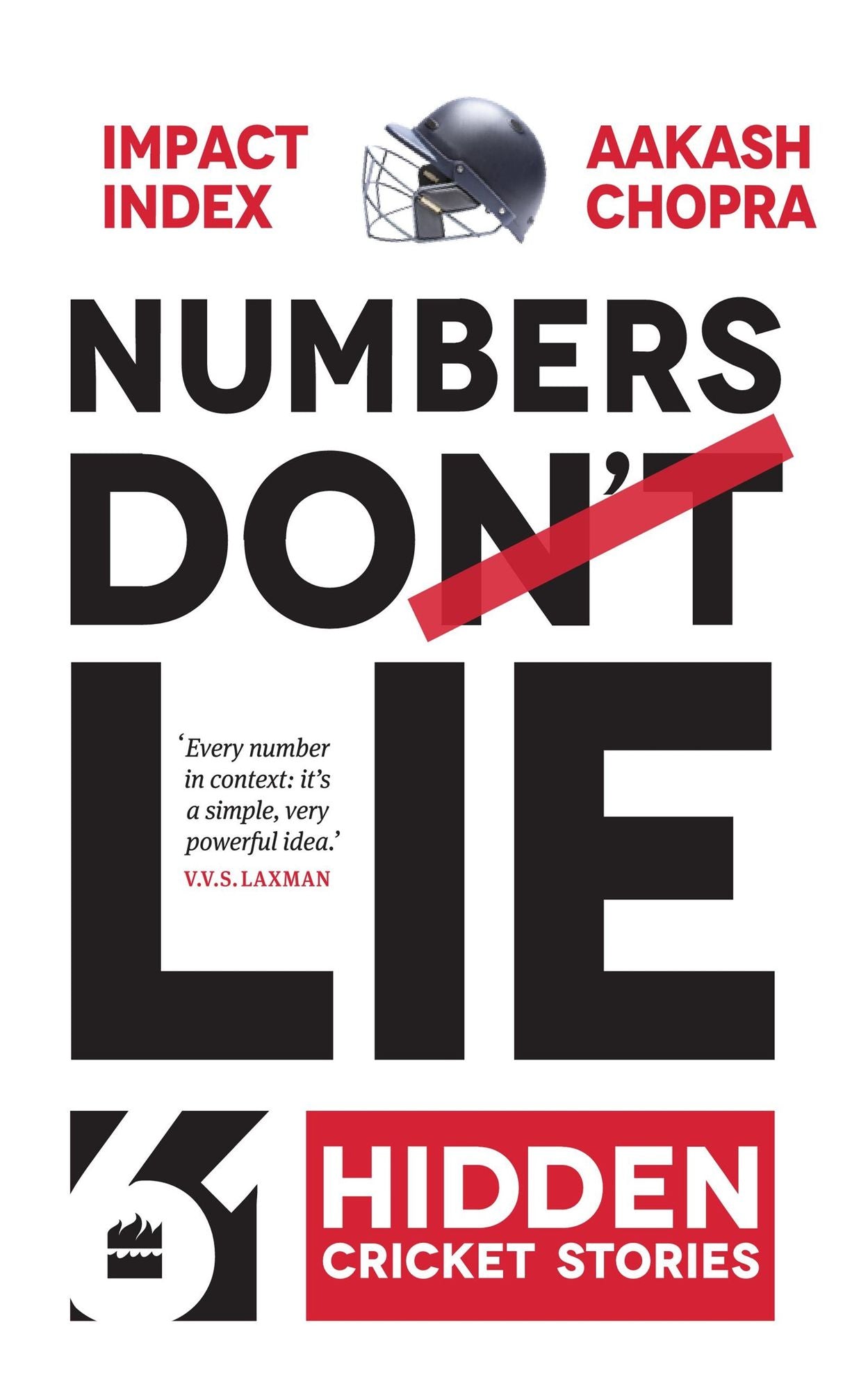 Numbers Do Lie: 61 Hidden Cricket Stories