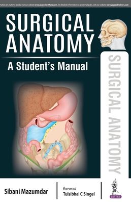 Surgical Anatomy : Student Manual