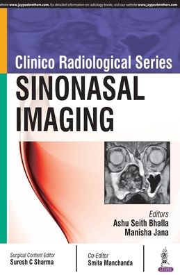 Clinico-Radiological Series Sinonasal Imaging