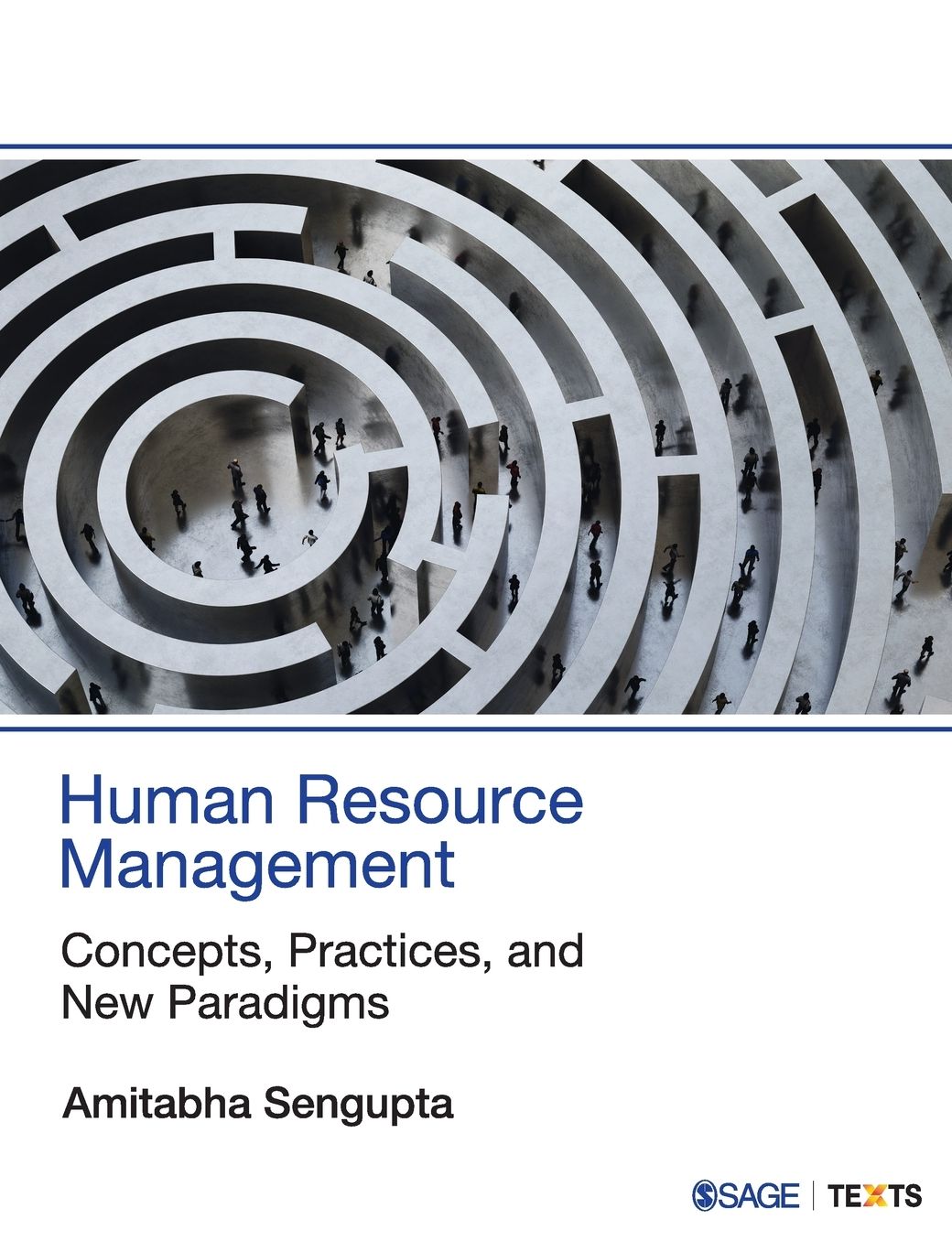 Human Resource Management: Concepts, Practices, and New Paradigms