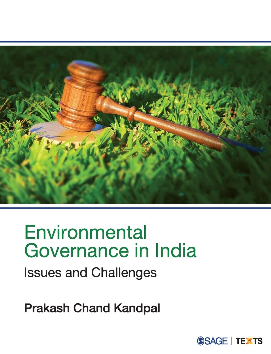 Environmental Governance in India: Issues and Challenges