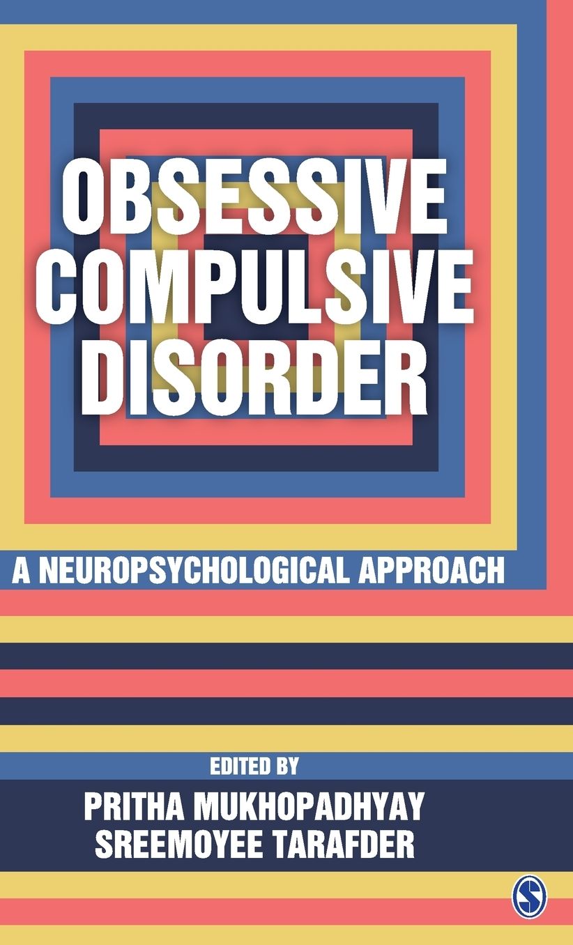 Obsessive Compulsive Disorder: A Neuropsychological Approach