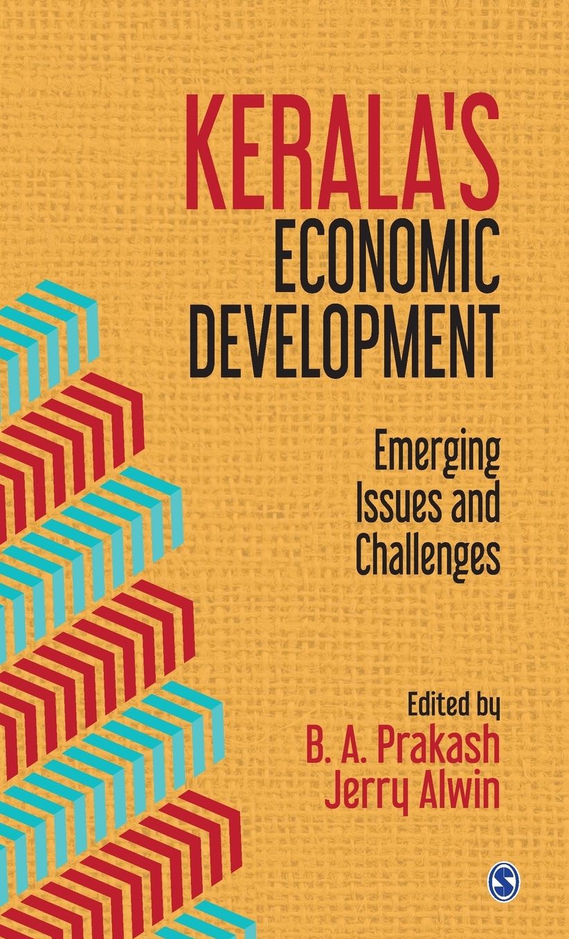 Kerala's Economic Development: Emerging Issues and Challenges