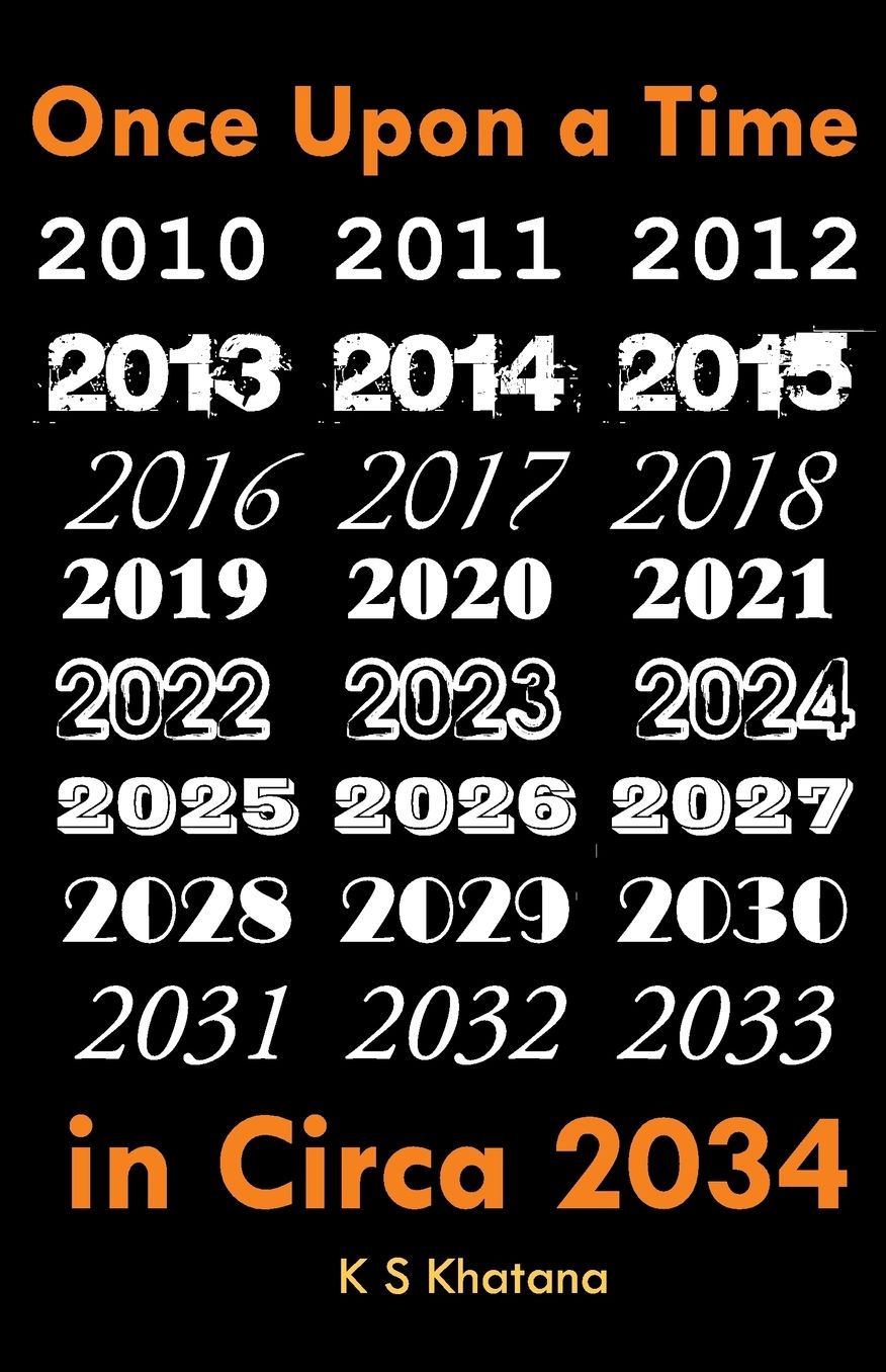 Once Upon a Time in Circa 2034