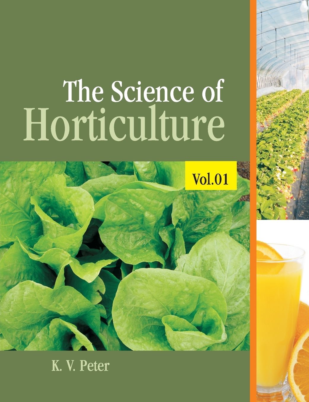 The Science of Horticulture Volume 01