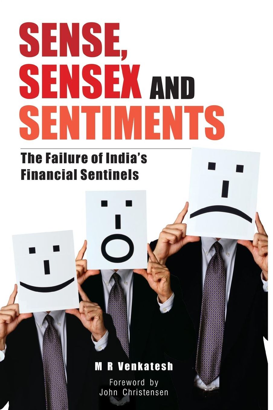 Sense, Sensex and Setiments: The Failure of India's Financial Sentinels