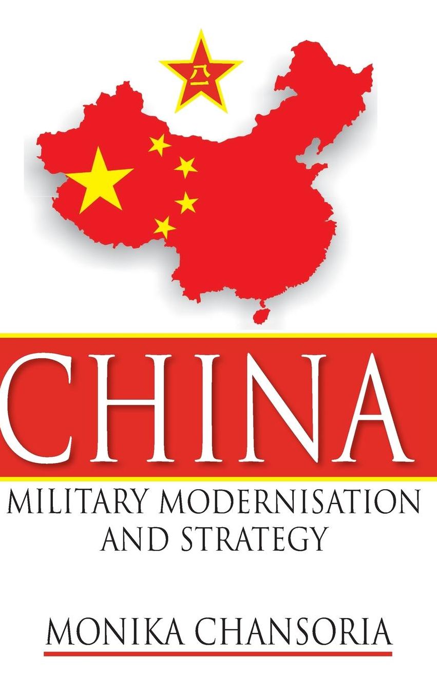 China: Military Modernisation and Strategy