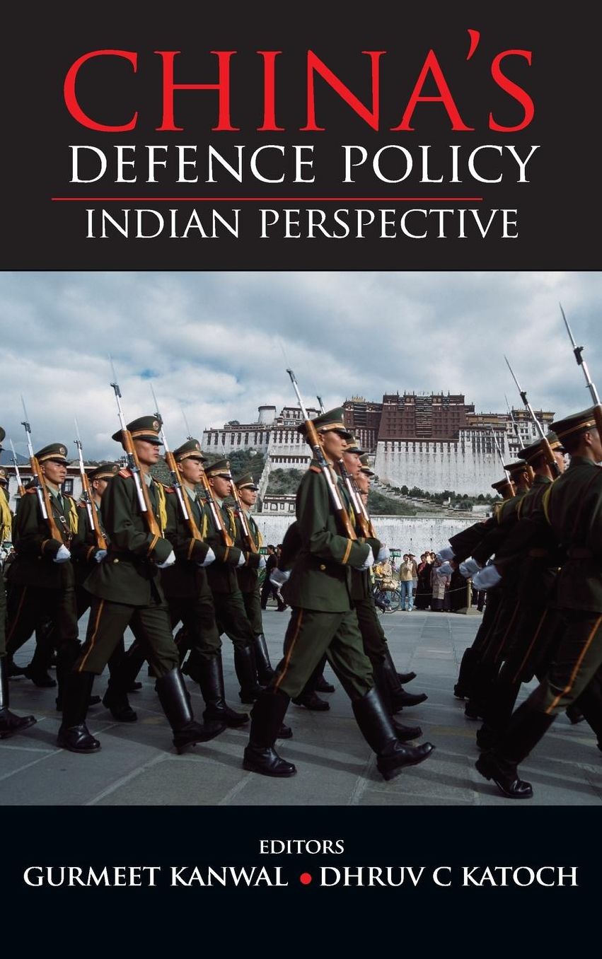 China's Defence Policy: Indian Perspectives