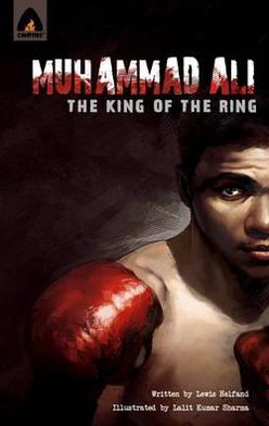 Muhammad Ali: The King of the Ring