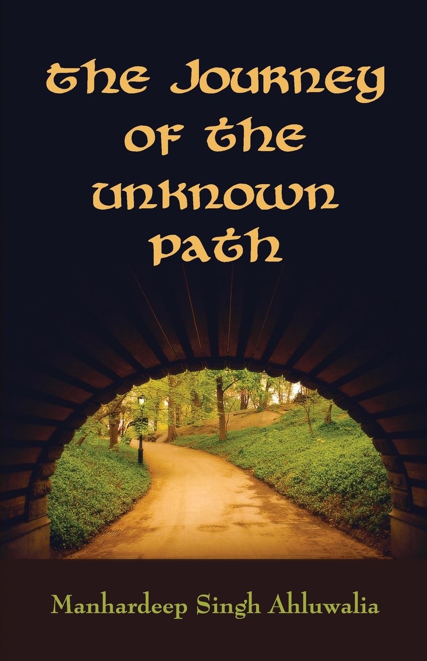 The Journey of the unknown path