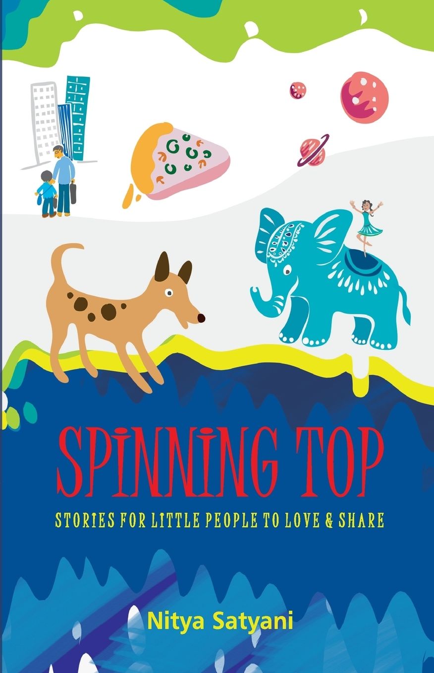 SPINNING TOP Stories Little People To Love & Share