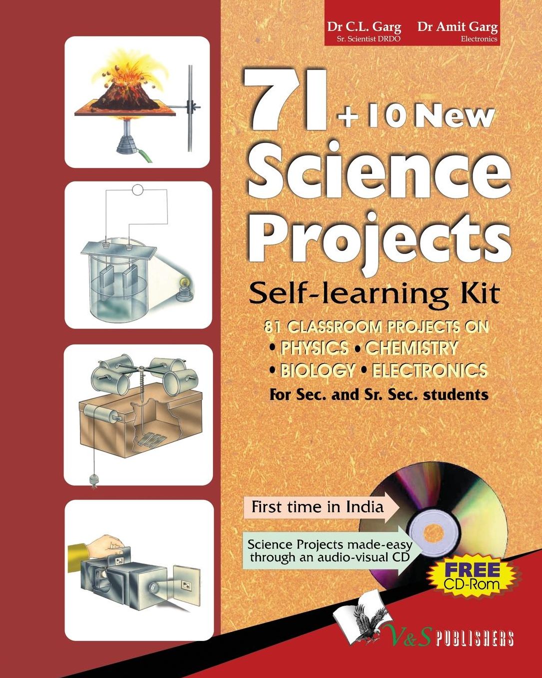71 + 10 New Science Projects: 81 classroom projects on Physics, Chemistry, Biology, Electronics
