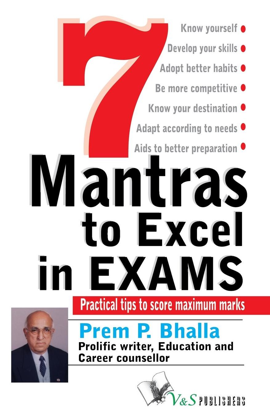 7 Mantras to Excel in Exams: Practical tips to score maximum marks