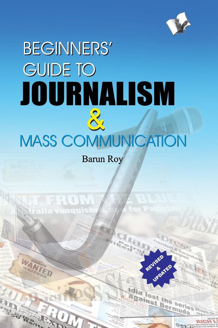 Beginner's Guide to Journalism & Mass Communication