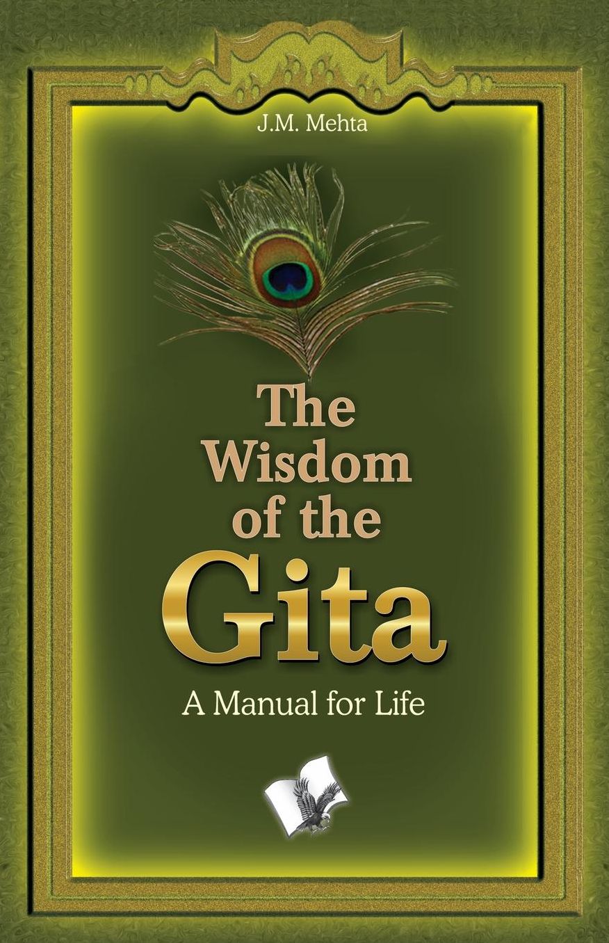 The Wisdom of the Gita