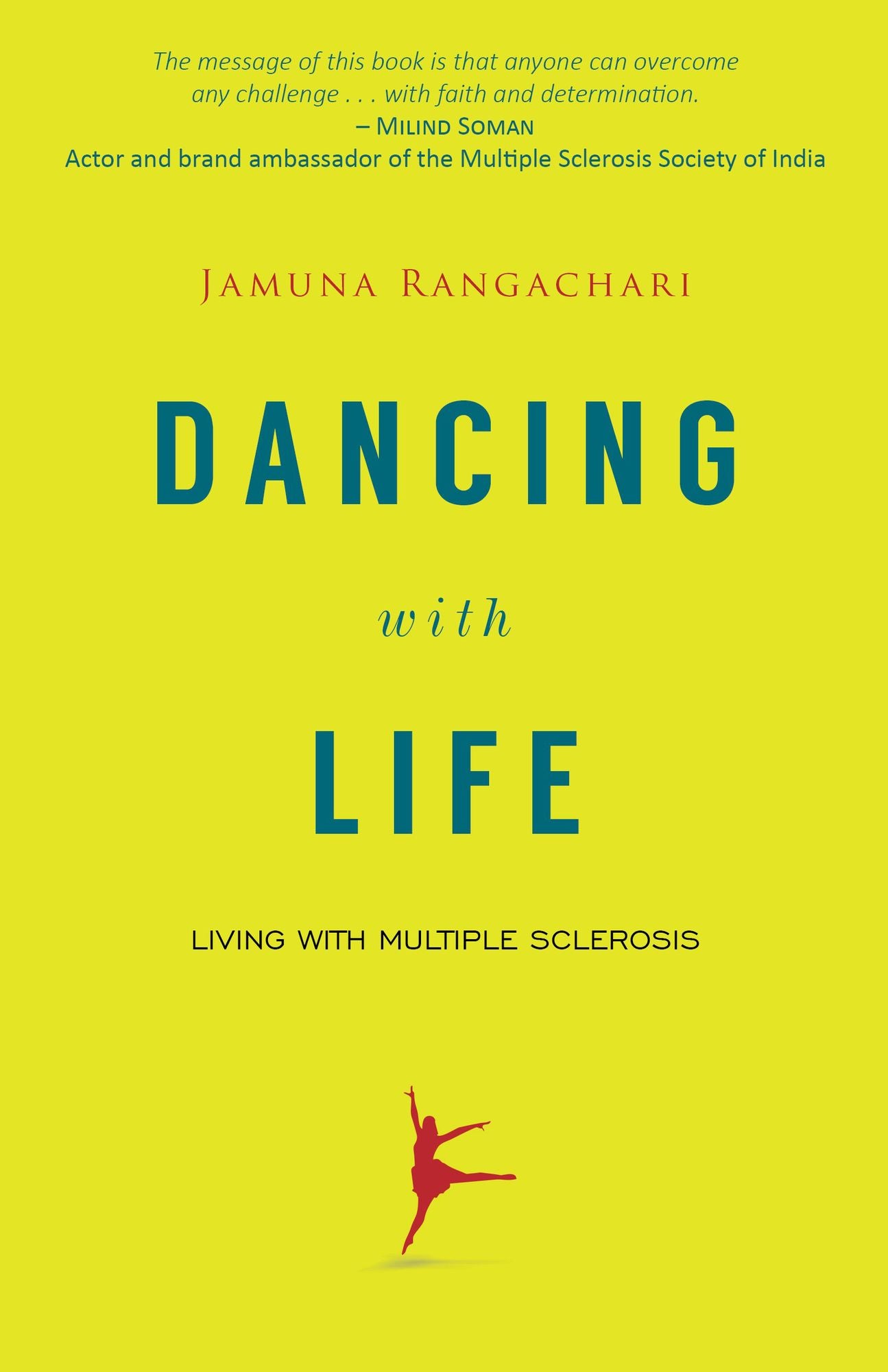 Dancing with Life: Living with Multiple Sclerosis