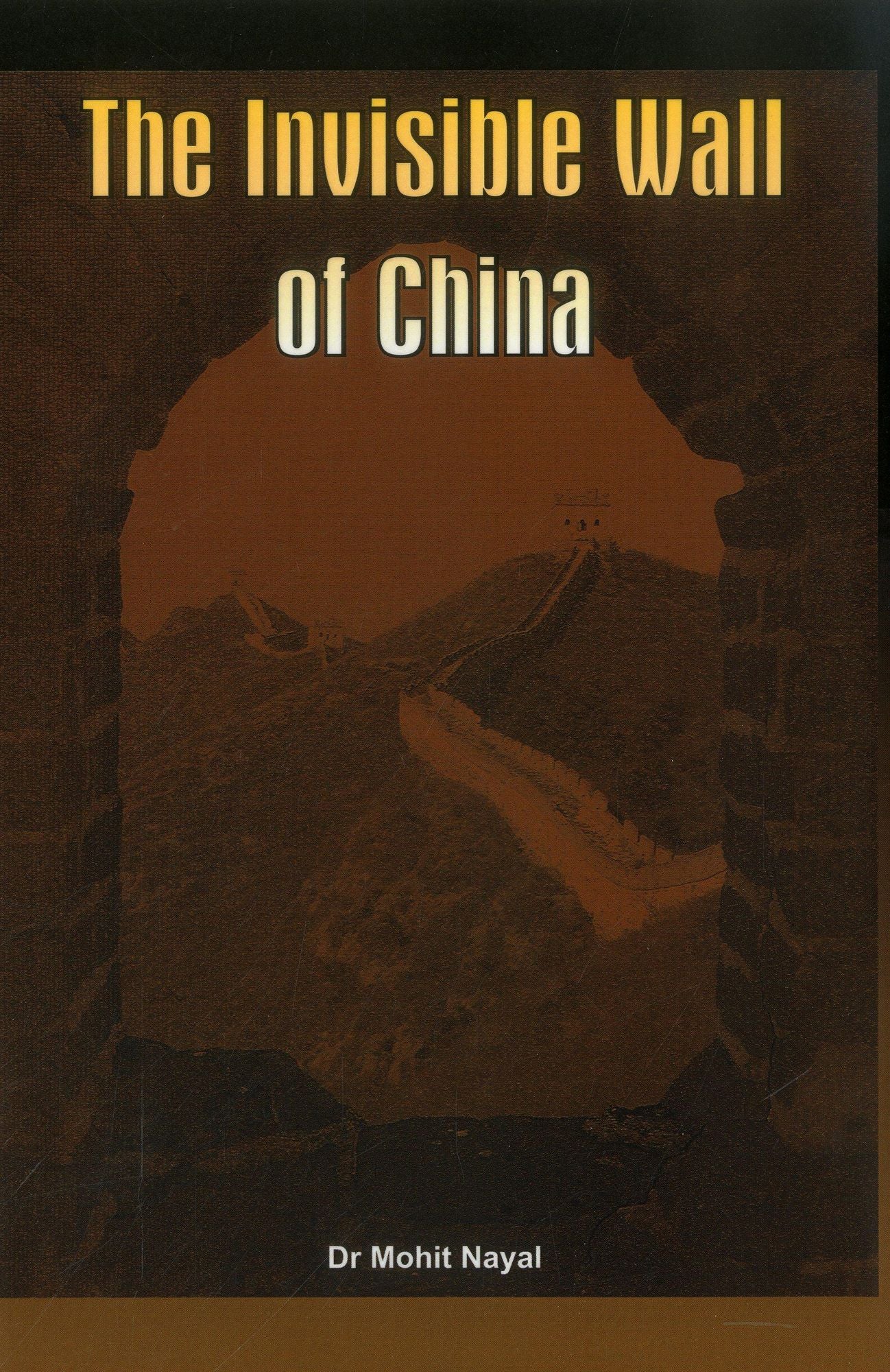 The Invisible Wall of China