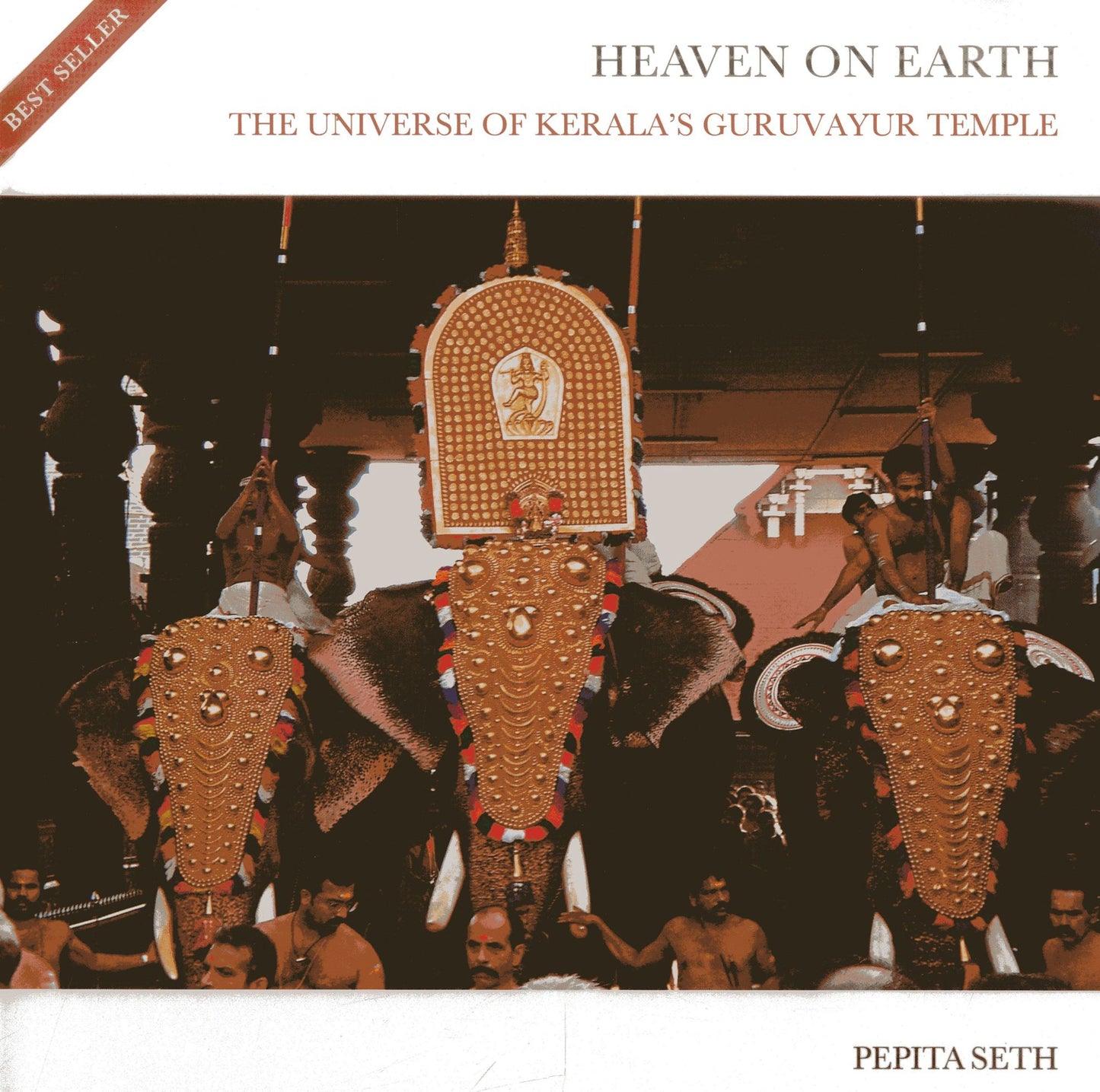 Heaven On Earth: The Universe of Kerala's Guruvayur Temple