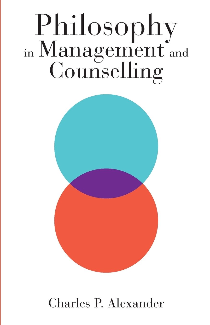 Philosophy in Management and Counselling