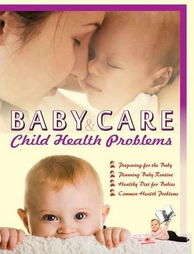 Baby Care & Child Health Problems