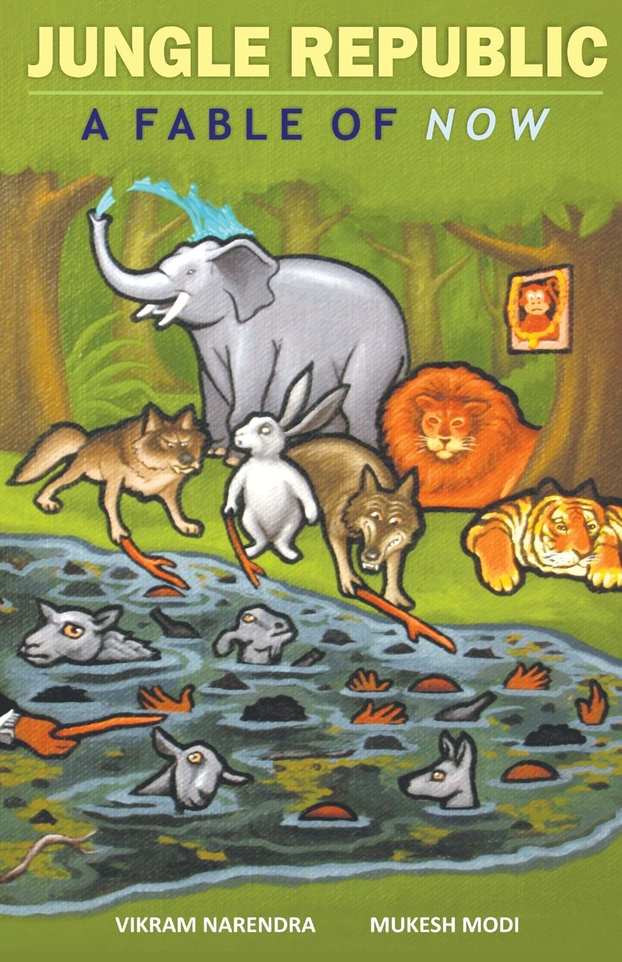 Jungle Republic a Fable of Now