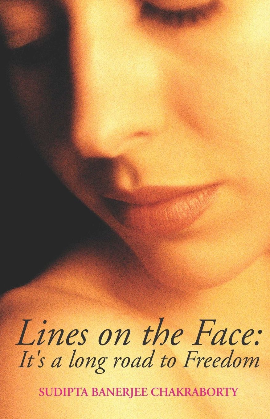 Lines on the Face: It's a Long Road to Freedom