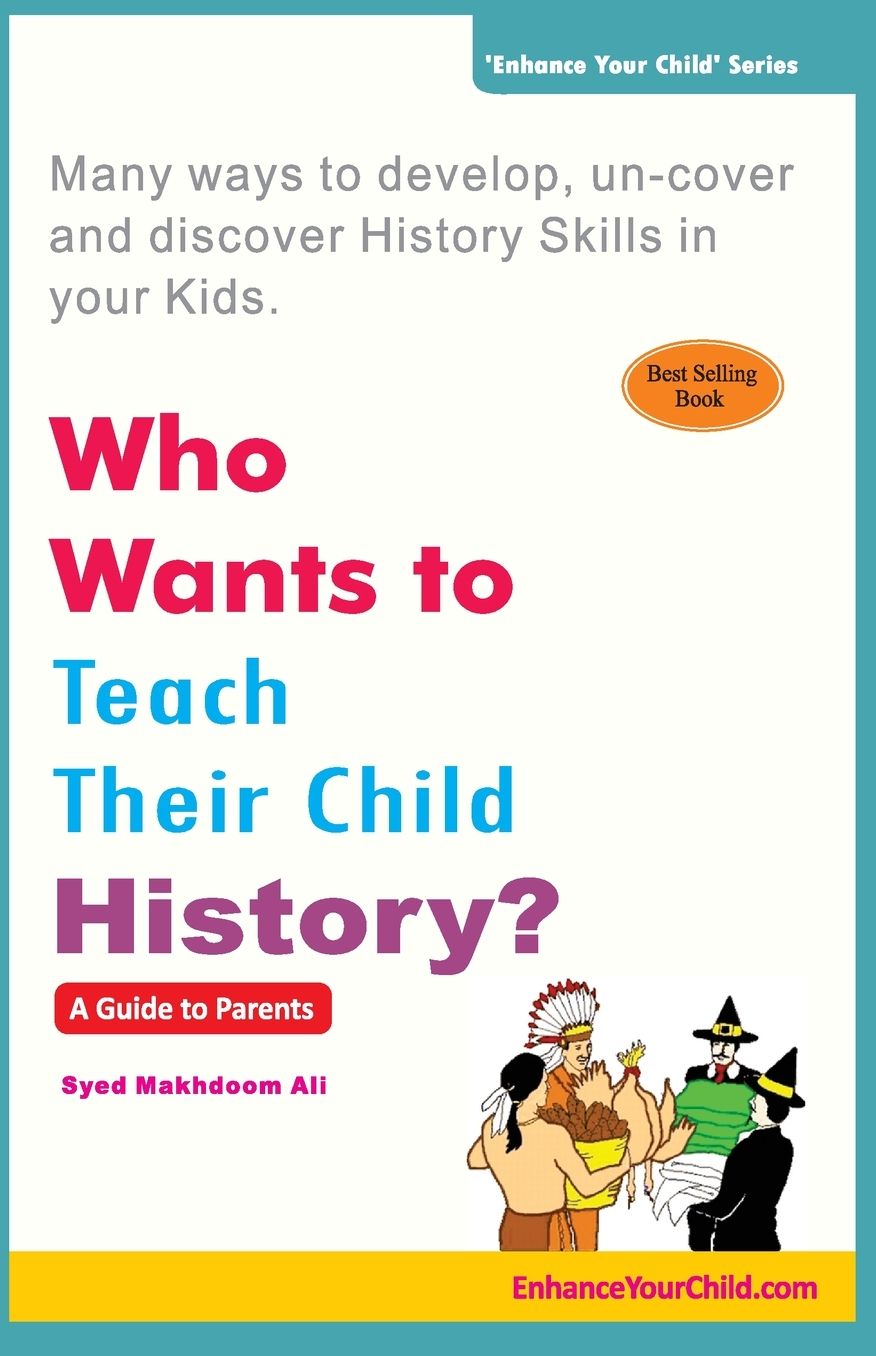 Who Wants to Teach Their Child History?