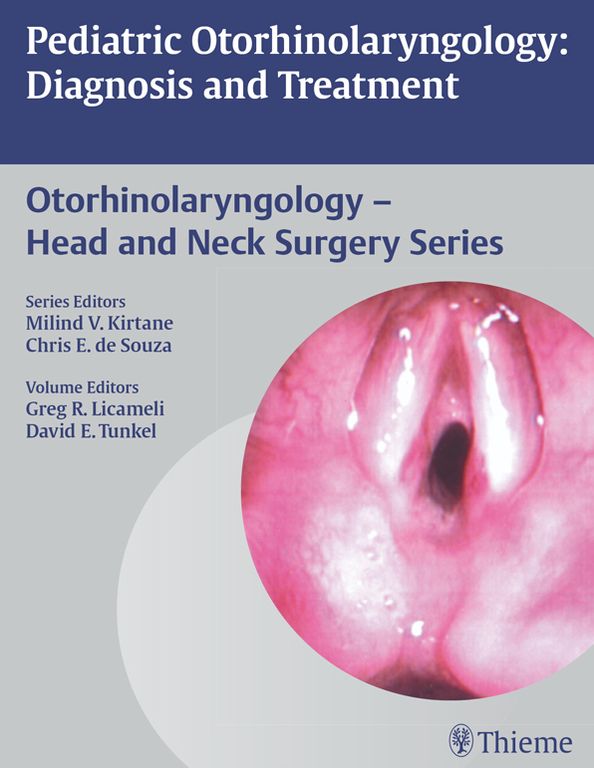 Pediatric Otorhinolaryngology: Diagnosis and Treatment