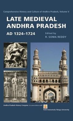 Late Medieval Andhra Pradesh, Ad 1324-1724