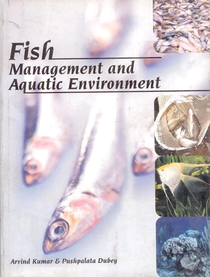 Fish Management and Aquatic Environment