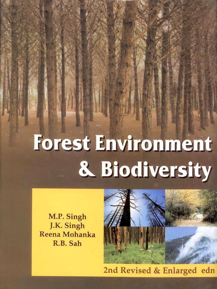 Forest Environment and Biodiversity 2nd Revised and Enlargededn