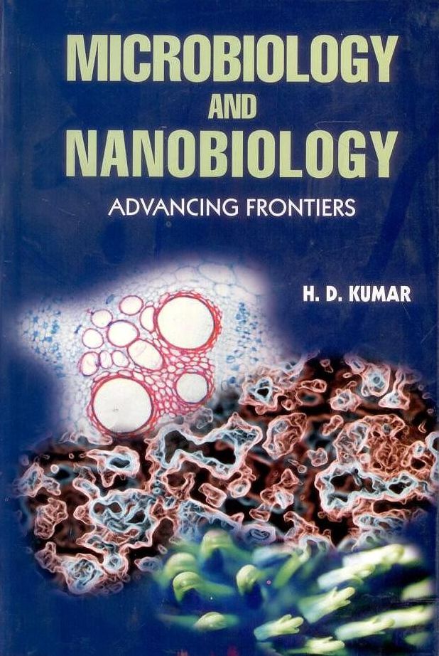 Microbiology and Nanobiology: Advancing Frontiers