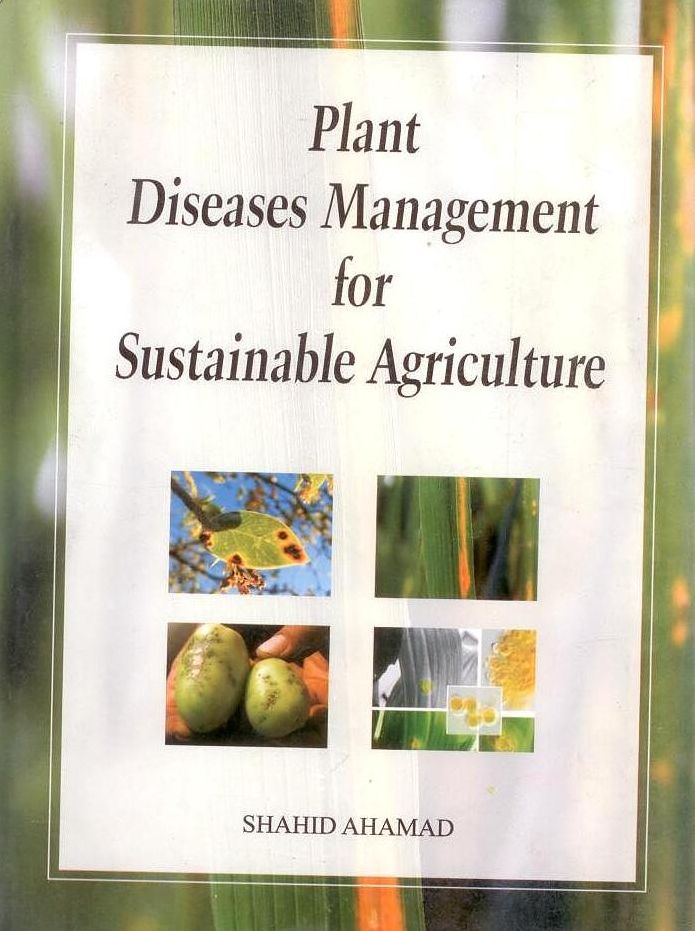 Plant Diseases Management for Sustainable Agriculture