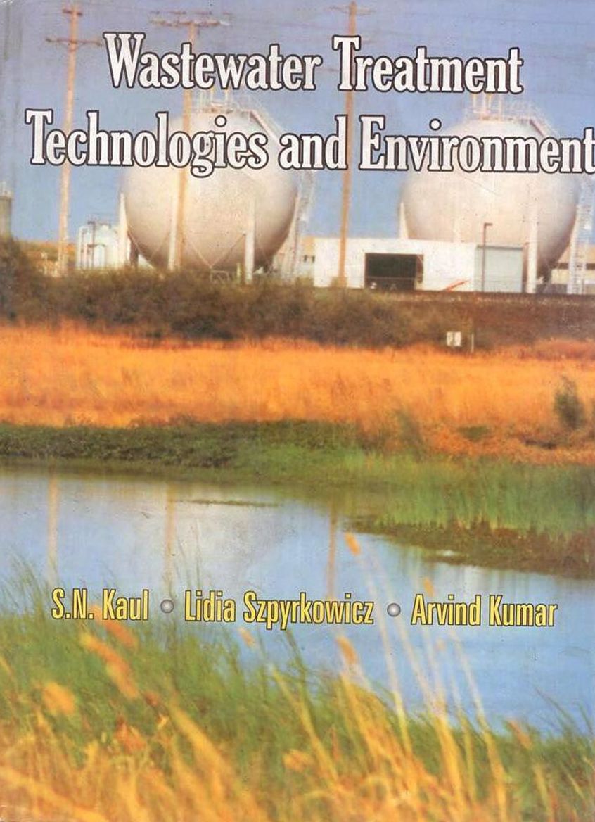Wastewater Treatment Technologies and Environment in 2 Vols