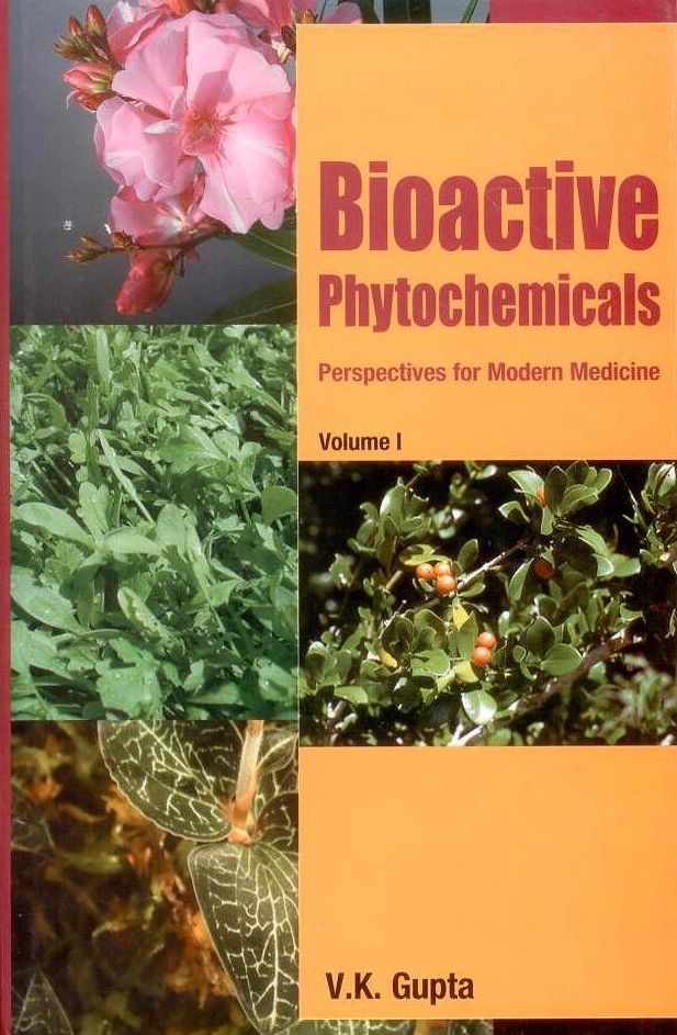 Bioactive Phytochemicals: Perspectives for Modern Medicine Vol 1