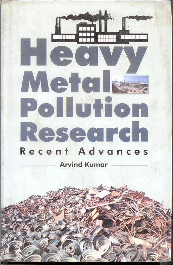 Heavy Metal Pollution Research: Recent Advances