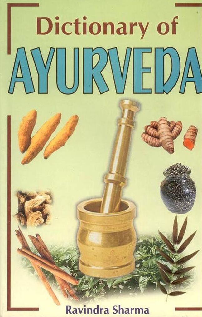 Dictionary of Ayurveda