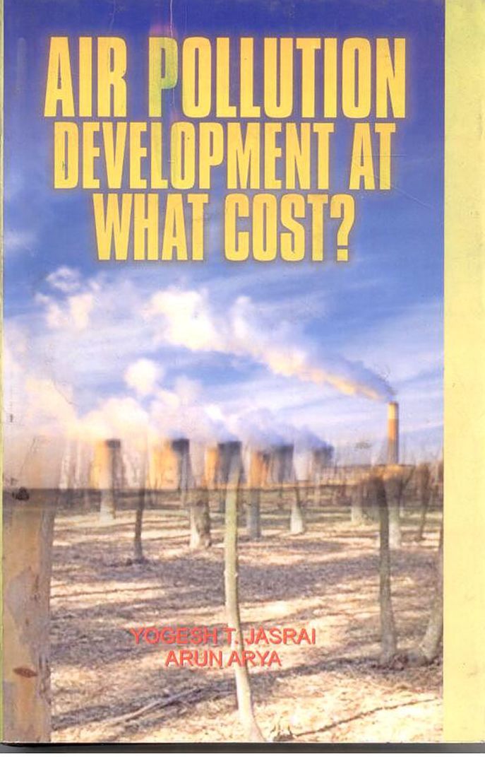 Air Pollution: Development At What Cost?