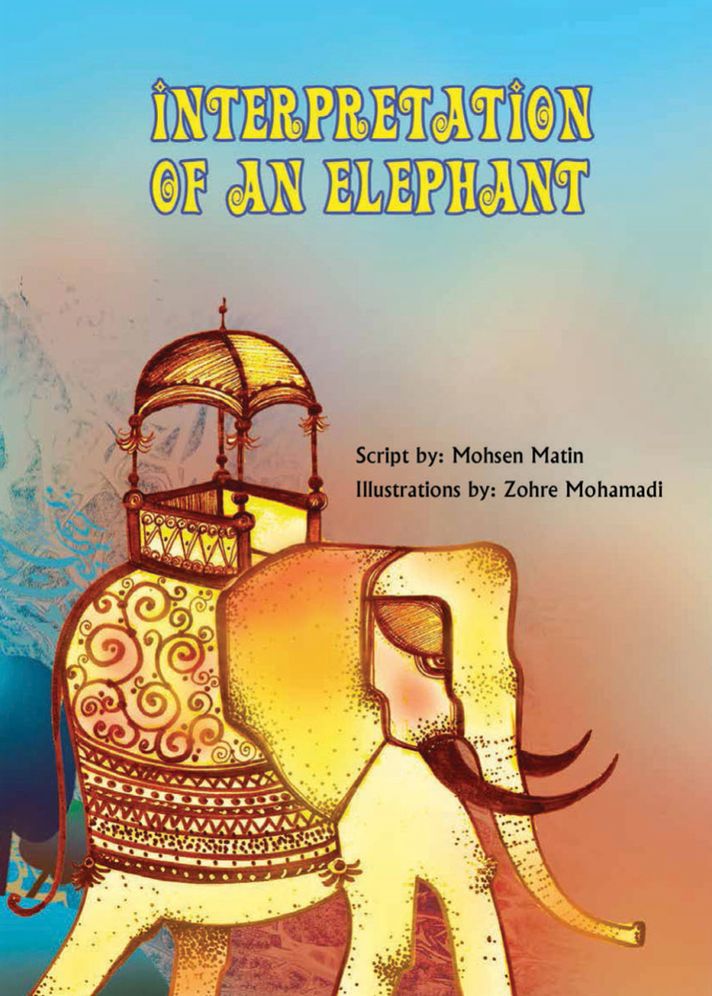 Interpretation of an Elephant: Story Book