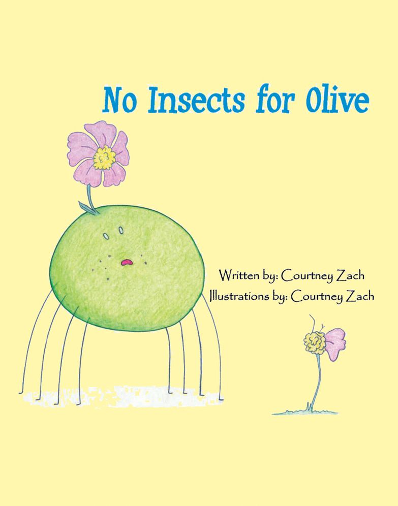 No Insects for Olive: Story Book